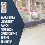 Sarla Birla University Ranchi Admission Open For PhD Spring Semester
